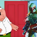 Peter and Boba Fett