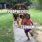 Run! | PROPHECIES; TSUNAMI | image tagged in run,wof,wings of fire | made w/ Imgflip meme maker