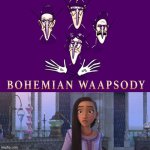 bohemian waapsody