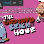 zari's Gustavo and Brick Hour temp (thanks TMC!) meme
