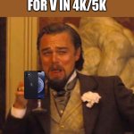 yes | CAUGHT SIMPING FOR V IN 4K/5K | image tagged in memes,laughing leo | made w/ Imgflip meme maker