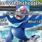 MariyahThehedgehog Temp