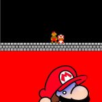 Mario's nightmare never ends | THE PRINCESS IS IN ANOTHER CASTLE | image tagged in your princess is in another castle | made w/ Imgflip meme maker