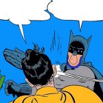 Snort - batman slaps robin