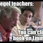 You can close the book | New Riegel teachers:; You can close the book on Liningers ... | image tagged in major league - one hit | made w/ Imgflip meme maker