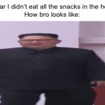 BRO NEEDS A DIET | “I swear I didn’t eat all the snacks in the house!”
How bro looks like: | image tagged in gifs,bro | made w/ Imgflip video-to-gif maker