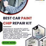 Best Car Paint Chip Repair Kit