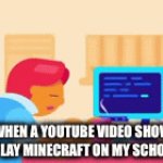 Thx bye | ME WHEN A YOUTUBE VIDEO SHOWS ME HOW TO PLAY MINECRAFT ON MY SCHOOL LAPTOP | image tagged in gifs,school | made w/ Imgflip video-to-gif maker