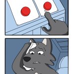 Wolfie 2 Buttons Meme