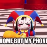NOT MY PHONE | ME AT HOME BUT MY PHONE DIES: | image tagged in gifs,i hate myself | made w/ Imgflip video-to-gif maker