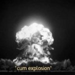 cum explosion