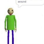 can you stop fucking around