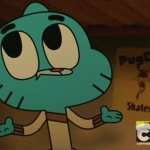 Gumball: :(