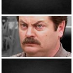 Ron Swanson Disappointed