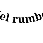 Del rumbo letrero negro