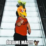 Odiame mas!!! meme