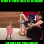 Funny | WTFITS????? ARE THEY CONDITIONING A KID TO SEE A PARANORMAL GHOUL OR AN EXTRA TERRESTRIALS AS NORMAL? PERHAPS TRAINING A KID TO RUN HAUNTED HOUSE ON HALLOWEEN? | image tagged in funny,halloween,kids,training,mind control,weirdo | made w/ Imgflip meme maker
