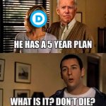 Biden 5 Year Plan