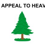 Appeal to heaven