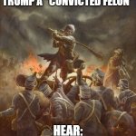 This is beyond left vs. right.  This is about freedom loving patriots of all types vs Marxist oppression! | EVERYTIME THEY CALL TRUMP A "CONVICTED FELON"; HEAR:
"REMEMBER THE ALAMO!" | image tagged in the alamo | made w/ Imgflip meme maker