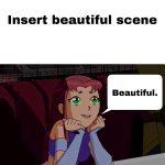 which scene starfire finds beautiful
