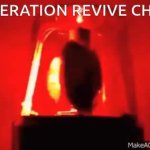 Operation Revive Chat GIF Template