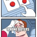 Real | Become broke (Apple vision pro); Think people think ur broke (android for Apple users); IPHONE BUYERS | image tagged in memes,two buttons | made w/ Imgflip meme maker