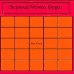 despised movies bingo meme