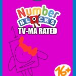 numberblocks tv-ma rated | TV-MA RATED | image tagged in transparent dvd case,tv-ma,numberblocks,gore,dvd,memes | made w/ Imgflip meme maker