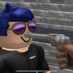 Roblox Man With Gun meme