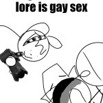 oday's courtroom lore is gay sex meme