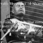 Benito Mussolini of Shame