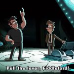 Pull the lever fiddleford GIF Template