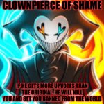 Clown pierce of shame meme