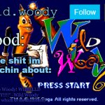 Wild.Woody announcement temp