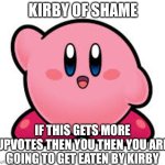 Kirby of shame template