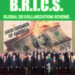 BRICS De-Dollarizatiom Scam