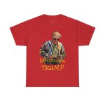 Cool trump shirt