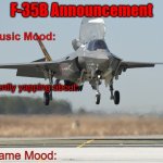 The F-35B Announcement Template meme