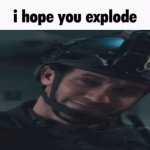 i hope you explode COD meme