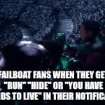 Run | FAILBOAT FANS WHEN THEY GET "RUN" "HIDE" OR "YOU HAVE SECONDS TO LIVE" IN THEIR NOTIFICATIONS | image tagged in gifs,failboat | made w/ Imgflip video-to-gif maker