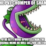chomper of shame template