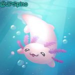 JPSpino's axolotl temp updated meme
