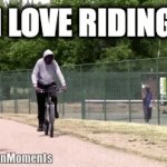 Classic Bike Malfunction Fail | I LOVE RIDING; I'M JUST NOT GOOD WITH BIKES | image tagged in gifs,distracted,bicycle,girl,funny,memes | made w/ Imgflip video-to-gif maker