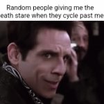 I'm just trying to get to school, no need to ?️??️ | Random people giving me the death stare when they cycle past me | image tagged in gifs,fun | made w/ Imgflip video-to-gif maker