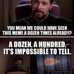 A dozen times meme