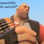 *peacefully eats sanvich* meme