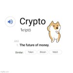 crypto | image tagged in crypto,bitcoin | made w/ Imgflip meme maker