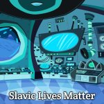 Space Ship Background | Slavic Lives Matter | image tagged in space ship background,slavic | made w/ Imgflip meme maker