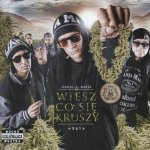 wiesz co sie kruszy